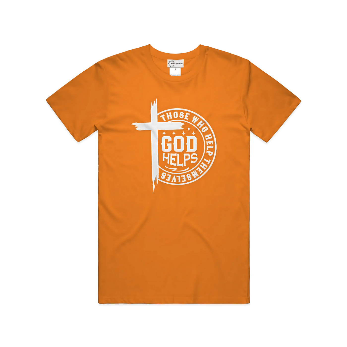 GOD Helps Those Who Help Themselves T-Shirt